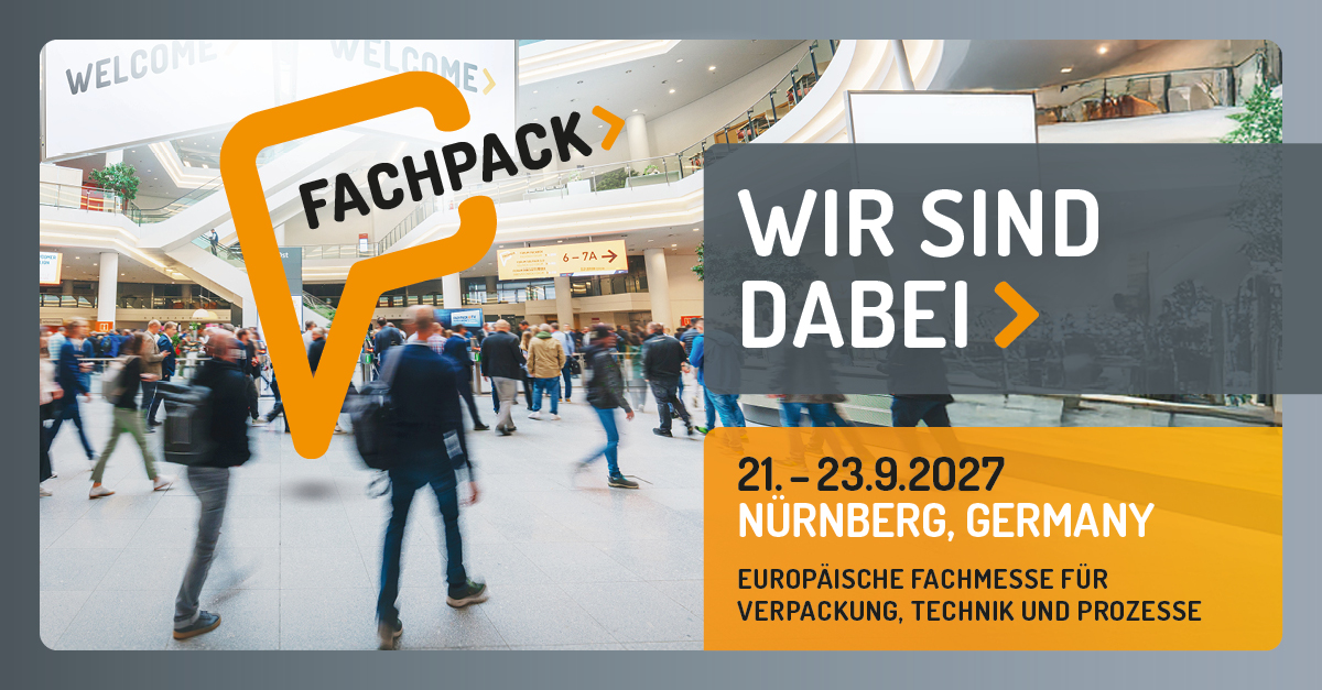 Fachpack-Messe in Nürnberg, Deutschland, vom 21. bis 23. September 2027, mit Fokus auf Verpackung, Technik und Prozesse.