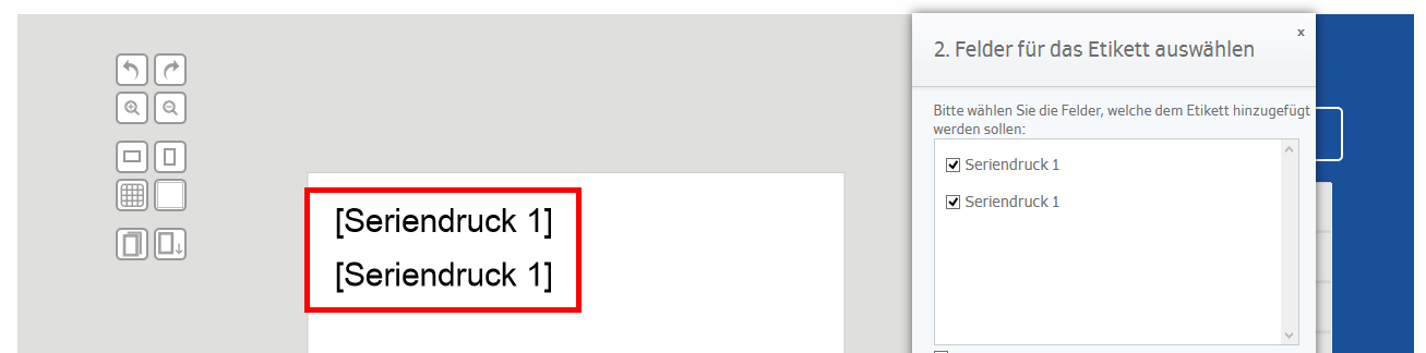Zwei identische Textfelder mit der Aufschrift "[Seriendruck 1]" in rotem Rahmen, umgeben von Auswahloptionen auf einer Benutzeroberfläche.
